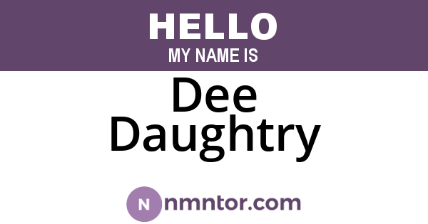 Dee Daughtry
