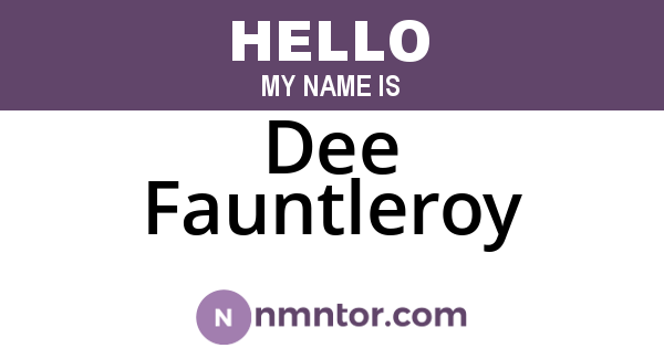 Dee Fauntleroy