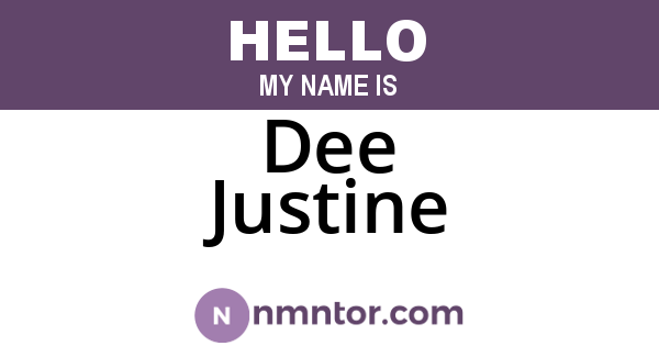 Dee Justine