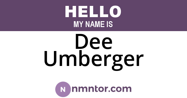 Dee Umberger