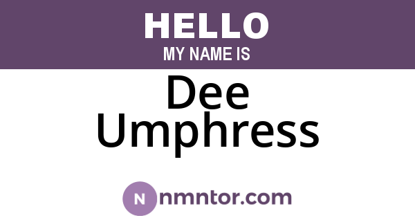 Dee Umphress