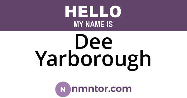 Dee Yarborough