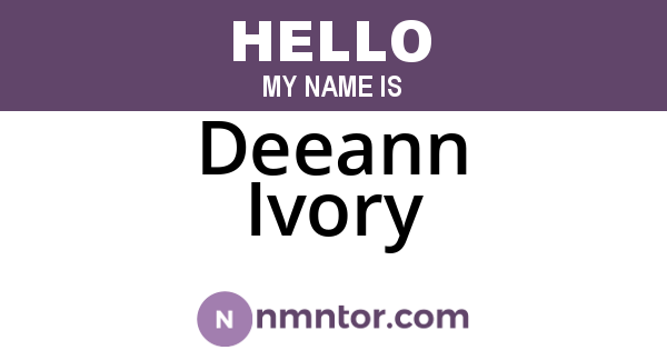 Deeann Ivory