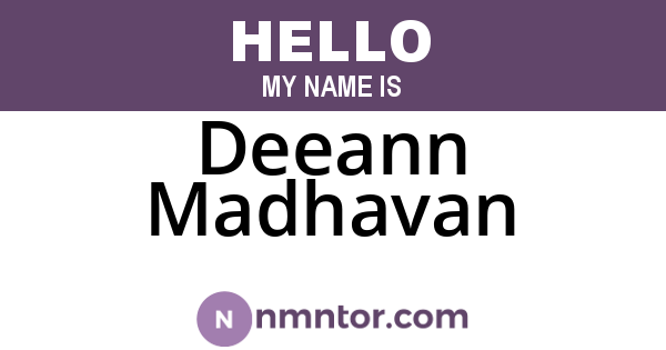 Deeann Madhavan