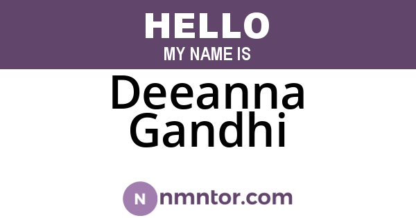 Deeanna Gandhi