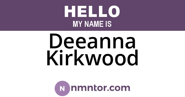 Deeanna Kirkwood