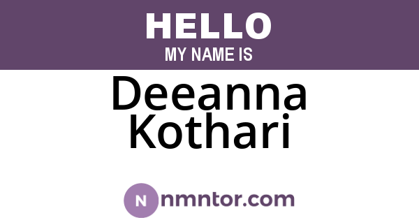 Deeanna Kothari