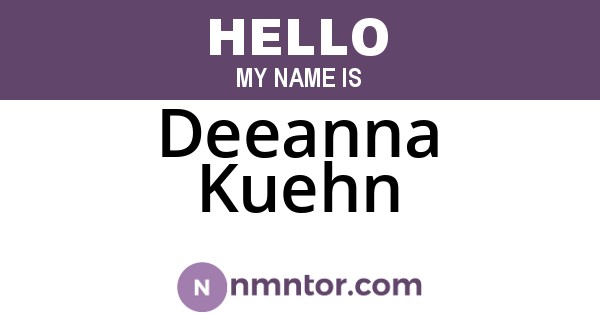 Deeanna Kuehn