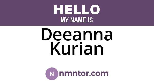 Deeanna Kurian