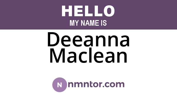 Deeanna Maclean
