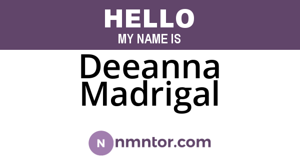 Deeanna Madrigal