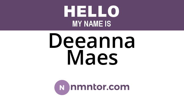Deeanna Maes