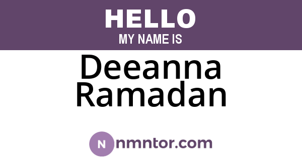 Deeanna Ramadan