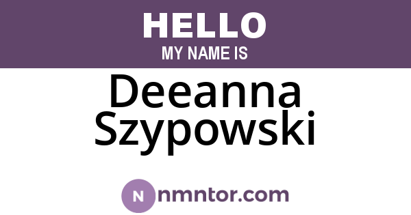 Deeanna Szypowski