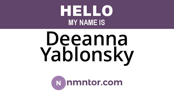 Deeanna Yablonsky