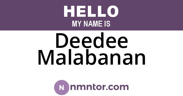 Deedee Malabanan