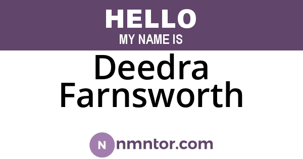 Deedra Farnsworth