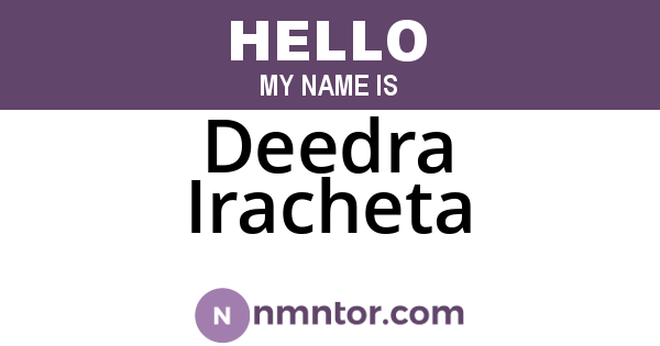 Deedra Iracheta