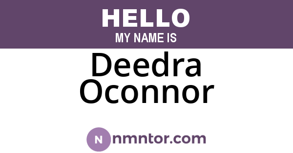 Deedra Oconnor