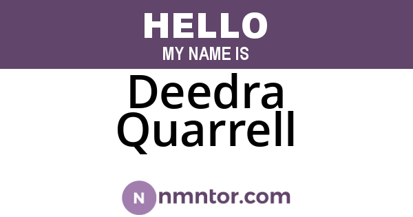 Deedra Quarrell
