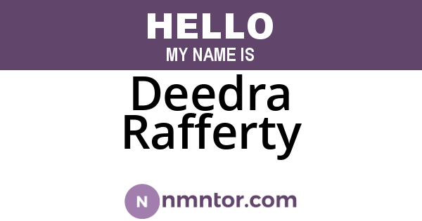 Deedra Rafferty