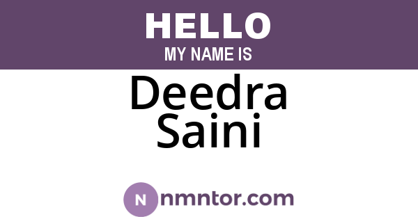 Deedra Saini