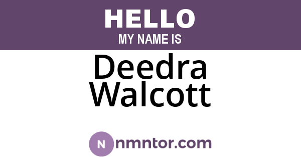 Deedra Walcott