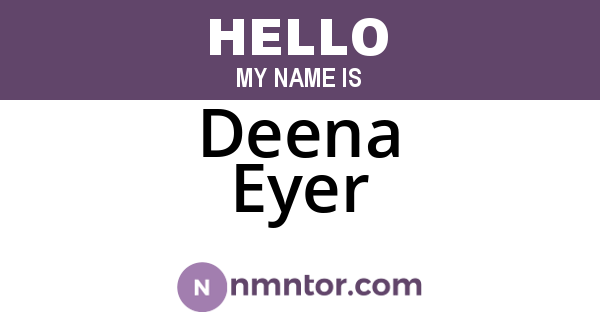 Deena Eyer