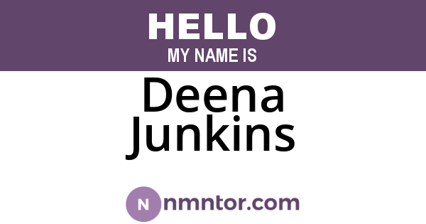 Deena Junkins