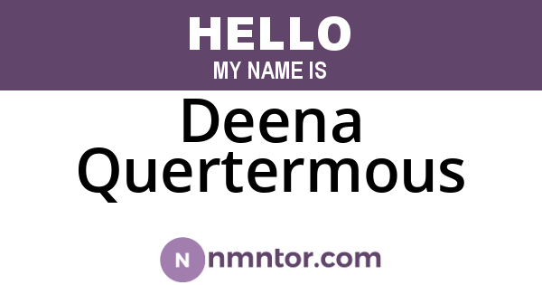 Deena Quertermous