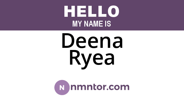 Deena Ryea