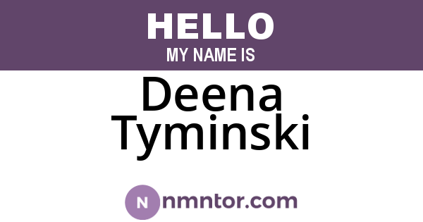 Deena Tyminski