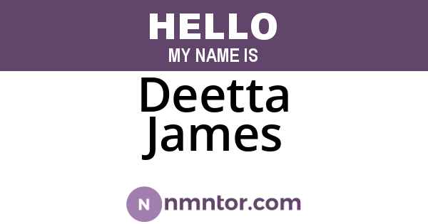 Deetta James