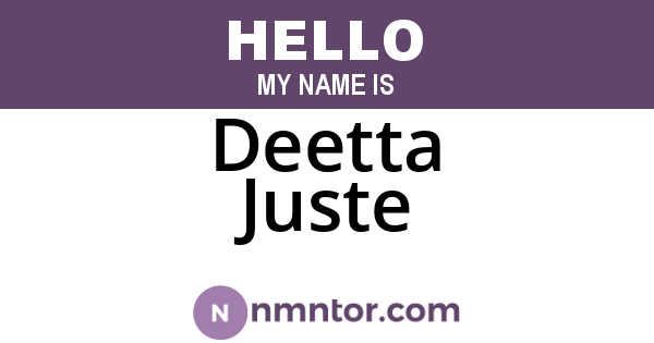 Deetta Juste