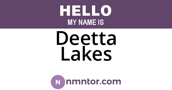 Deetta Lakes