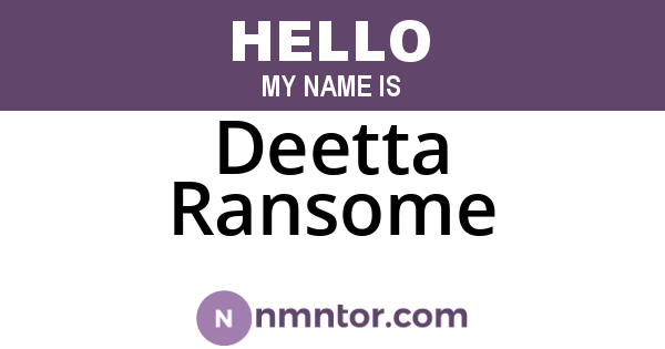 Deetta Ransome
