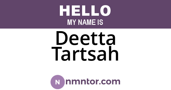 Deetta Tartsah