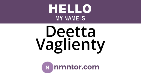 Deetta Vaglienty