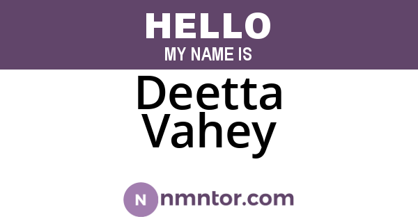 Deetta Vahey