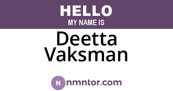 Deetta Vaksman