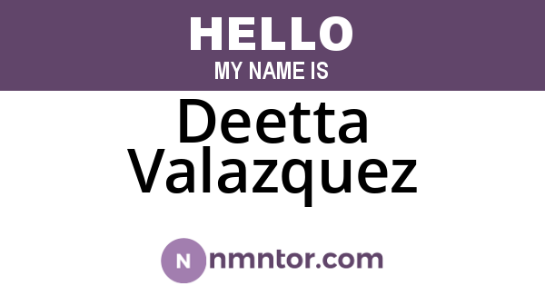 Deetta Valazquez