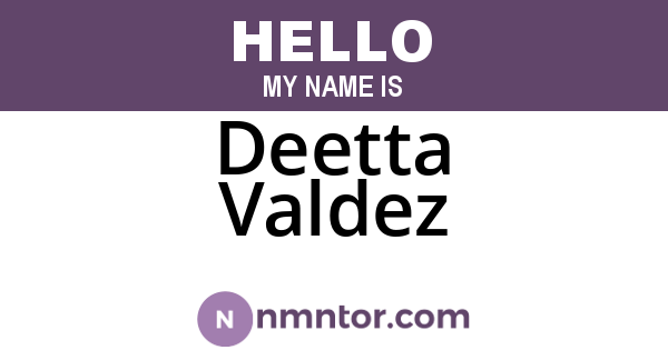 Deetta Valdez