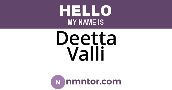 Deetta Valli