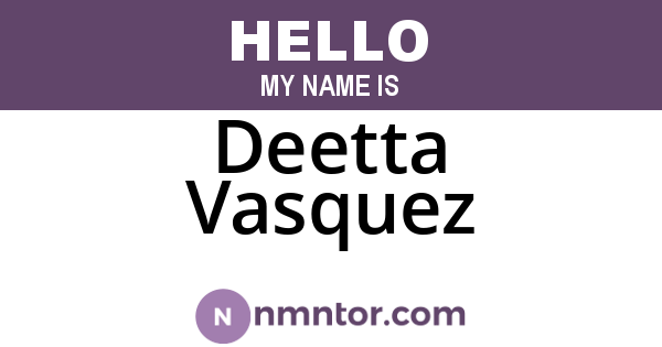 Deetta Vasquez