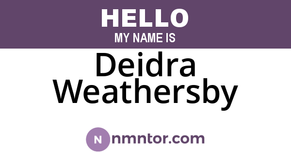 Deidra Weathersby
