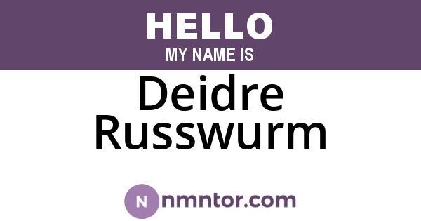 Deidre Russwurm