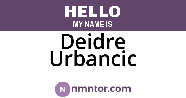 Deidre Urbancic