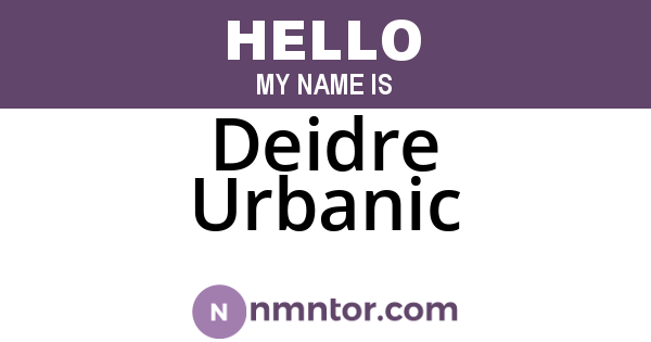 Deidre Urbanic