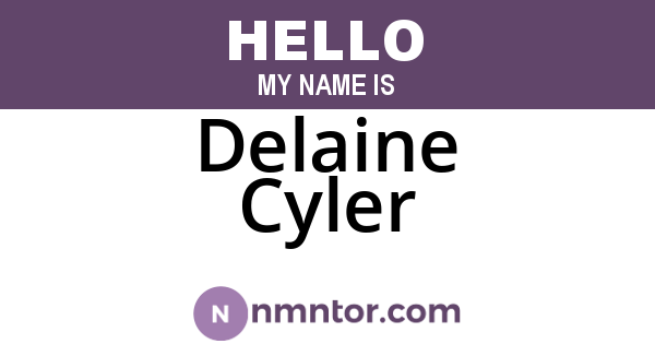 Delaine Cyler