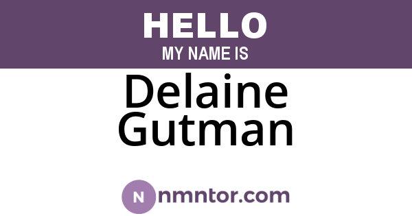 Delaine Gutman